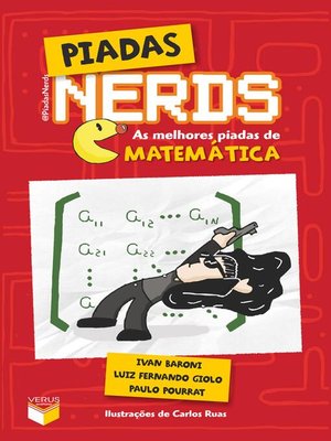 cover image of Piadas nerds--as melhores piadas de matemática